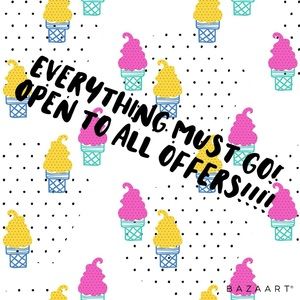 Everything must go. Open to all offers